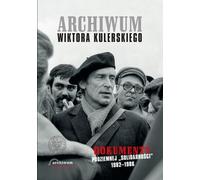 Archives de Wiktor Kulerski - (Buch auf Polnisch)