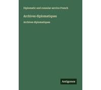 Archives diplomatiques: Archives diplomatiques