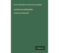 Archives du bibliophile: Archives du bibliophile