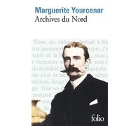 Archives du Nord Labyrinthe du monde Tome 2 - Marguerite Yourcenar - Gallimard - Poche - Livre