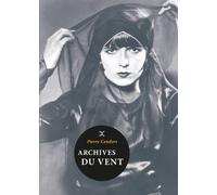 Archives du vent - Pierre Cendors - Le Tripode - broché - Roman