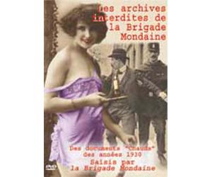Archives interdites de la brigade mondaine