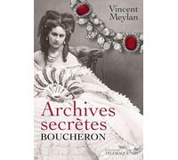 Archives secrètes de Boucheron