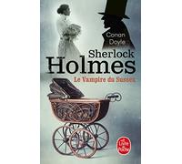 Archives sur Sherlock Holmes : Le vampire du Sussex