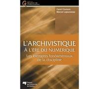 Archivistique a l'ere du numerique Couture/lajeune (Auteur)
