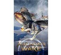 Archons Wake - Daniel Jones - Amazon Digital Services LLC KDP - Livre en Anglais Daniel JonesDaniel Jones (Auteur)