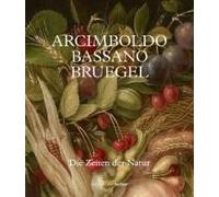 Arcimboldo - Bruegel - Bassano