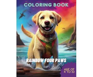 Arco-íris Quatro Patas - Livro de Colorir: In the Arco-Íris Quatro Patas kennel there are several beautiful and happy puppies. They are ready to be colorful and make new friends.