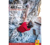 Arco Rock: Arco, Sarca Valley, Valle dei Laghi, Trento....: Rovereto, Giudicarie Valeys, Val di Non