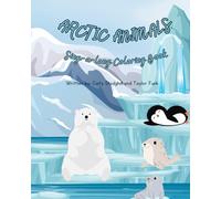 Arctic Animals Sing-a-long Coloring Book