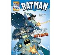 Arctic Attack, Dc Super Heroes Robert Greenberger (Auteur)