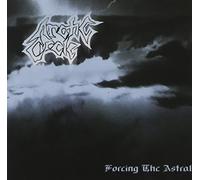 Arctic Circle - Forcing The Astral