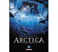 Arctica – Intégrale T07 à T09 – Delcourt