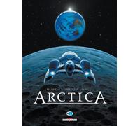 Arctica T05 - Destination terre Destination Terre - Daniel Pecqueur - Delcourt - Poche - Bande dessinée