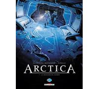 Arctica T07 - Le Messager du cosmos - Daniel Pecqueur - Delcourt - cartonné - Bande dessinée
