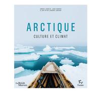 Arctique - Culture et climat - Amber Lincoln - Paulsen Eds - broché - Essai