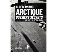 Arctique: Dossiers Secrets