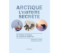 Arctique - L'histoire secrète - Année de la mer 2024-2025