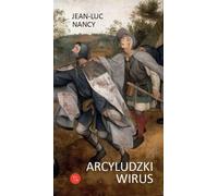 Arcyludzki wirus - Jean-Luc Nancy (livre en polonais)