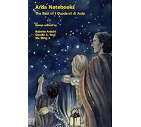 Arda Notebooks. The Best of I Quaderni di Arda