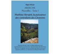 Ardèche - Nouvelles - Tome 1