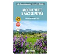 ARDECHE VERTE ET PAYS DE PRIVAS