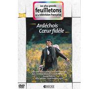 ARDECHOIS COEUR FIDELE VOLUME 1 - COLLECTION LES PLUS GRANDS FEUILLETONS DE LA TELEVISION FRANCAISE