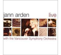 Arden, Jann - Live With Vancouver Symphony by Arden, Jann (2002) Audio CD