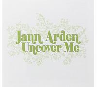 Arden, Jann - Uncover Me