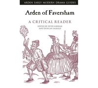 Arden Of Faversham: A Critical Reader