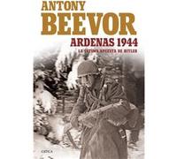 Ardenas 1944 Beevor, Antony (Auteur)