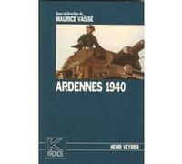 Ardennes 1940 Maurice Vaïsse (Auteur)