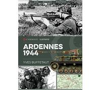 Yves Buffetaut – Ardennes 1944: The Battle of the Bulge