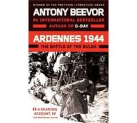 Ardennes 1944 The Battle of the Bulge - Antony Beevor - Penguin Putnam Inc - Livre en Anglais - Paperback Antony BeevorAntony Beevor (Auteur)