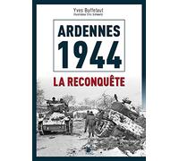 Ardennes 1945 : La contre-offensive alliée