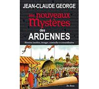 ARDENNES NOUVEAUX MYSTERES