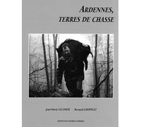 Ardennes, terres de chasse