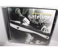 Ardent Worship by Satellite Soul