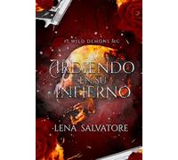 Ardiendo en su infierno #1 Wild Demons MC (versión en blanco y negro)