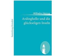 Ardinghello Und Die Glückseligen Inseln