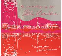 Ardisson, Béatrice - La Musique de Paris Dernière Vol.2