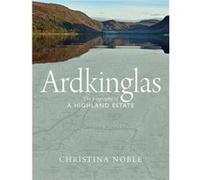 Ardkinglas by Christina Noble Inconnu (Auteur)