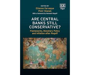 Are Central Banks Still Conservative?: Frameworks, Monetary Policy and Inflation After Rogoff