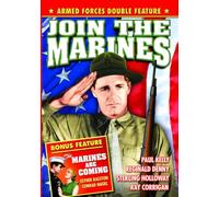 are Coming/Join The Marines