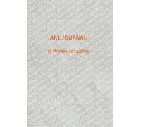 ARE JOURNAL (Art, Research, Ecology) 1: Winter 2024/2025