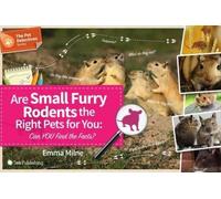 Are Small Furry Rodents The Right Pets For You