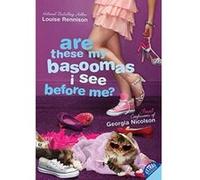 Are These My Basoomas I See Before Me?, Confessions of Georgia Nicolson Louise Rennison (Auteur)