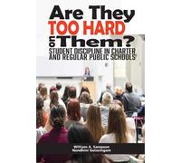 Are They Too Hard On Them? Student Discipline In Charter And Regular Public Schools
