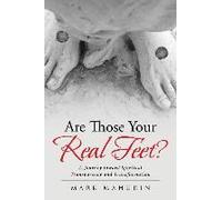 Are Those Your Real Feet?