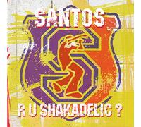Are U Shakadelic ?
